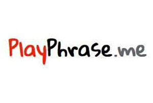 PlayPhrase.me 只需要输入一句台词，它就会播放包含这句话的所有电影片段，免费下载