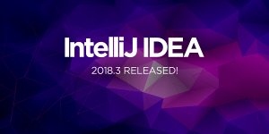 IntelliJ IDEA 2018开java发软件下载安装